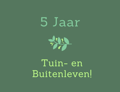 Blogverjaardag: Tuin- en Buitenleven bestaat 5 jaar! (winnen)